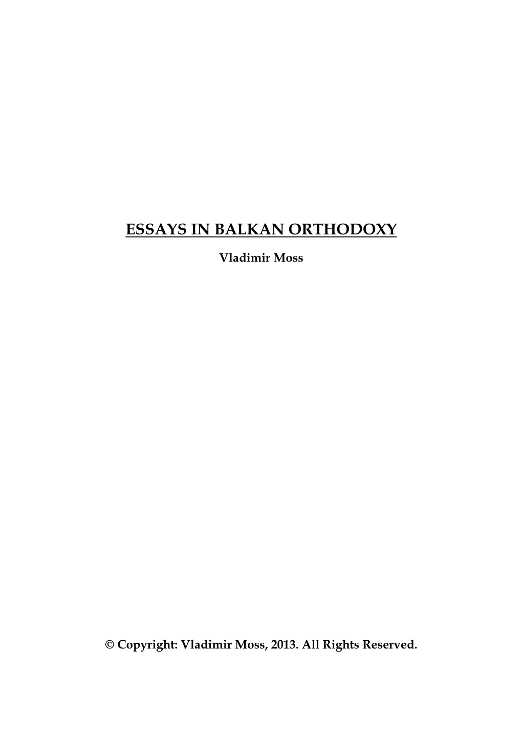 Essays in Balkan Orthodoxy