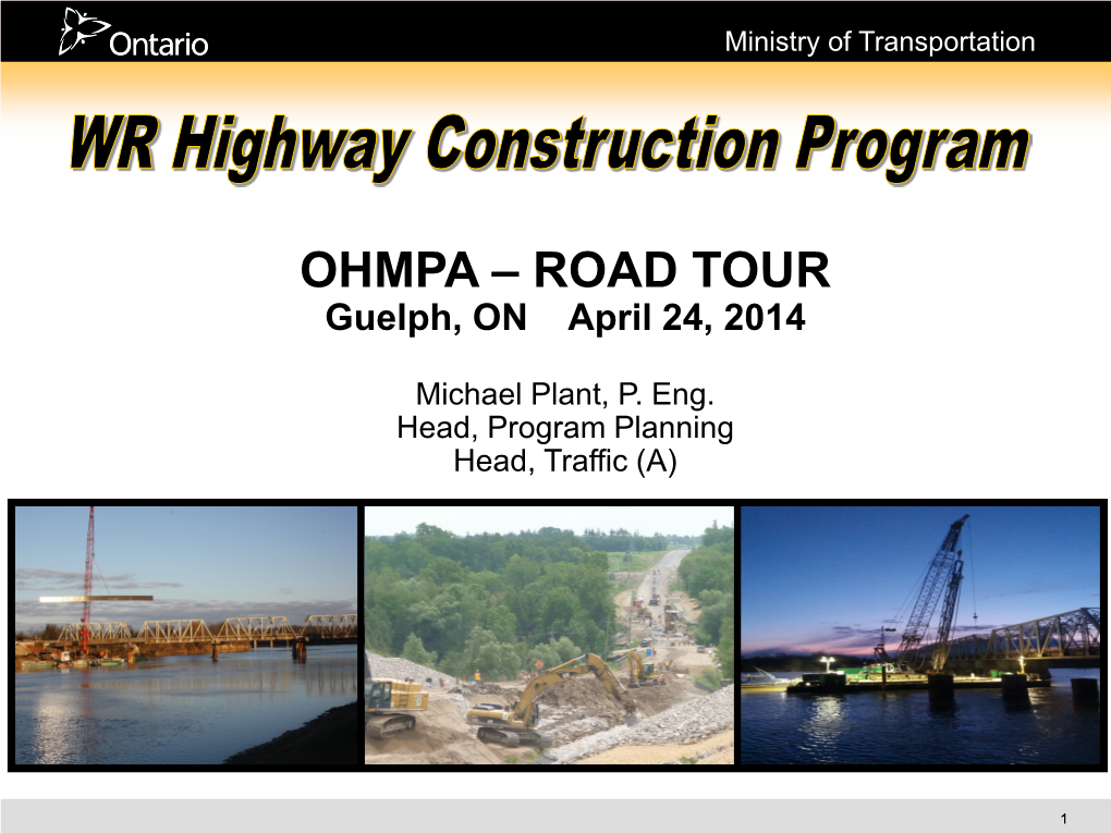 OHMPA – ROAD TOUR Guelph, on April 24, 2014