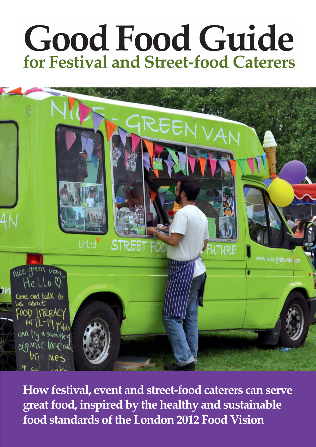 Good Food Guide for Festival & Street Food Caterers