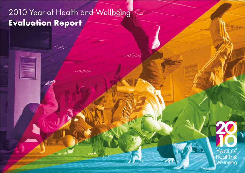 2010 Year of Health and Wellbeing Evaluation Report