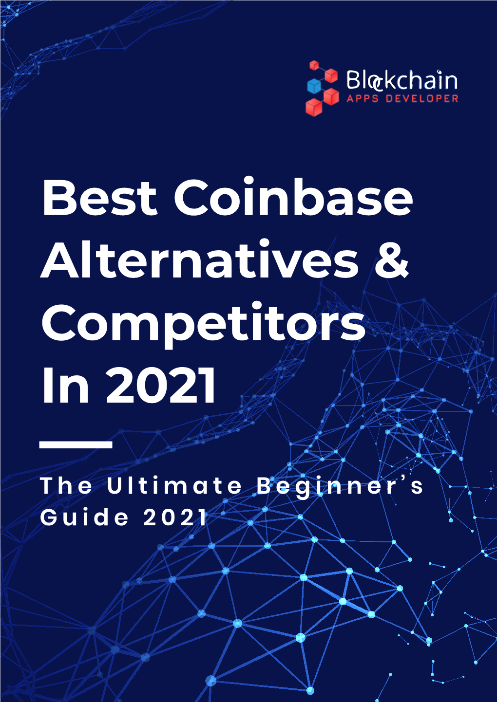 Best Coinbase Alternatives & Competitors in 2021