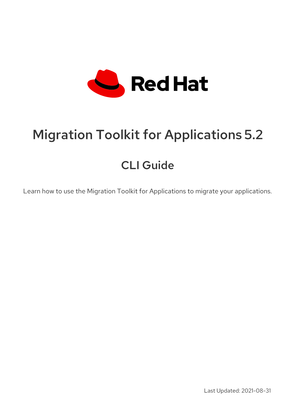 Migration Toolkit for Applications 5.2 CLI Guide