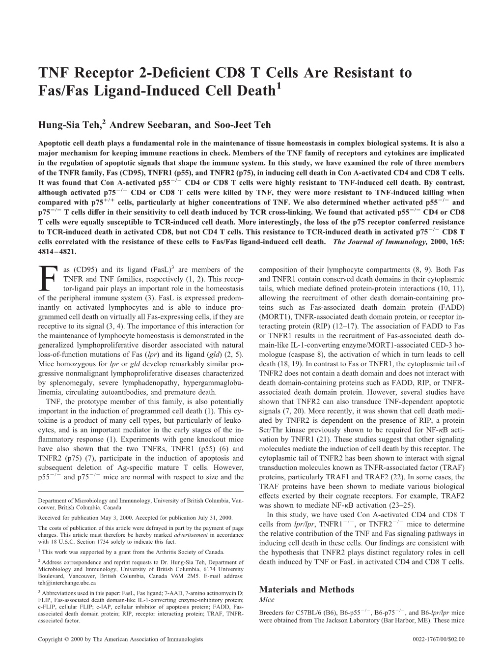 Death Resistant to Fas/Fas Ligand-Induced Cell TNF Receptor