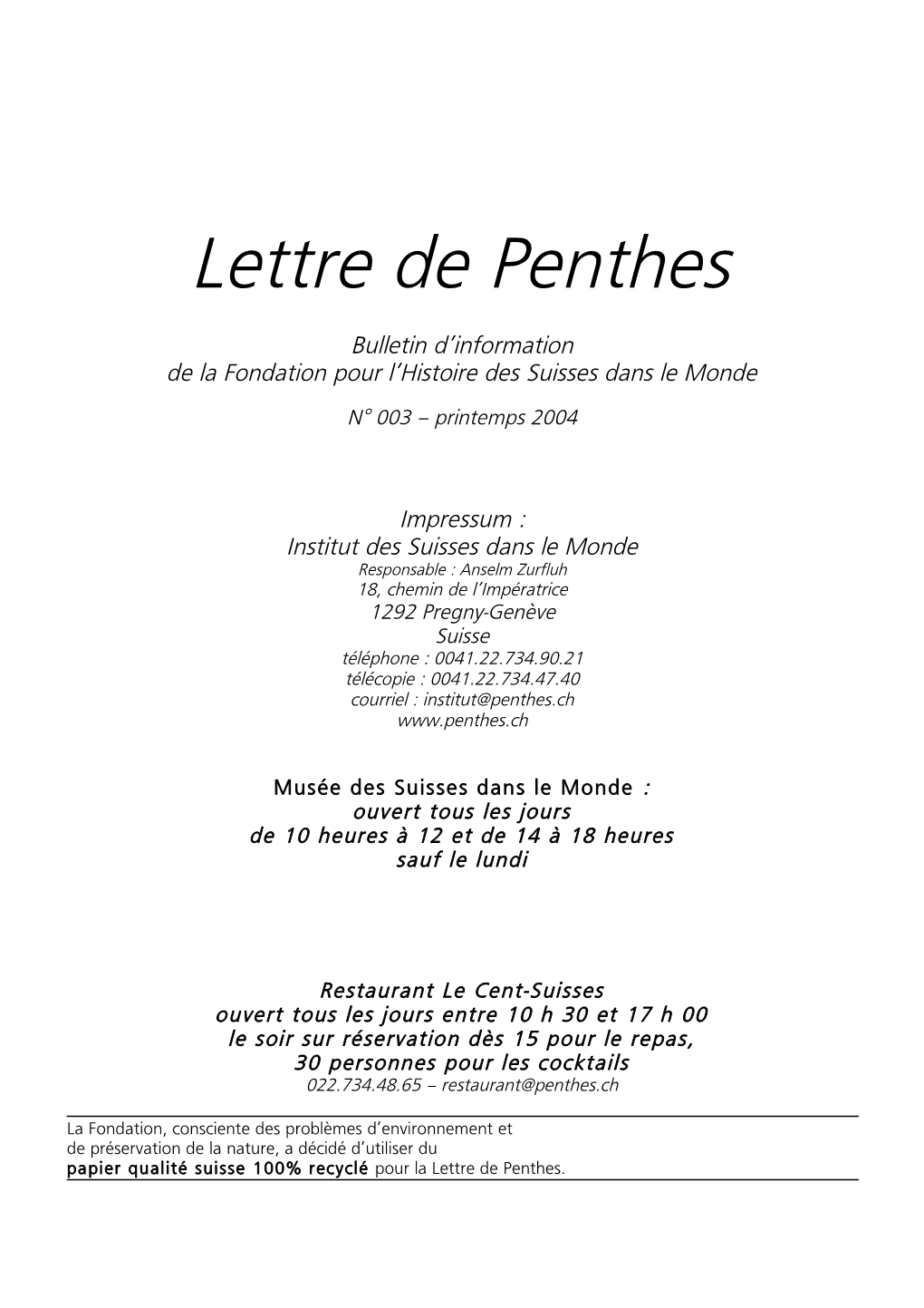 Lettre De Penthes 003 / Printemps 2004