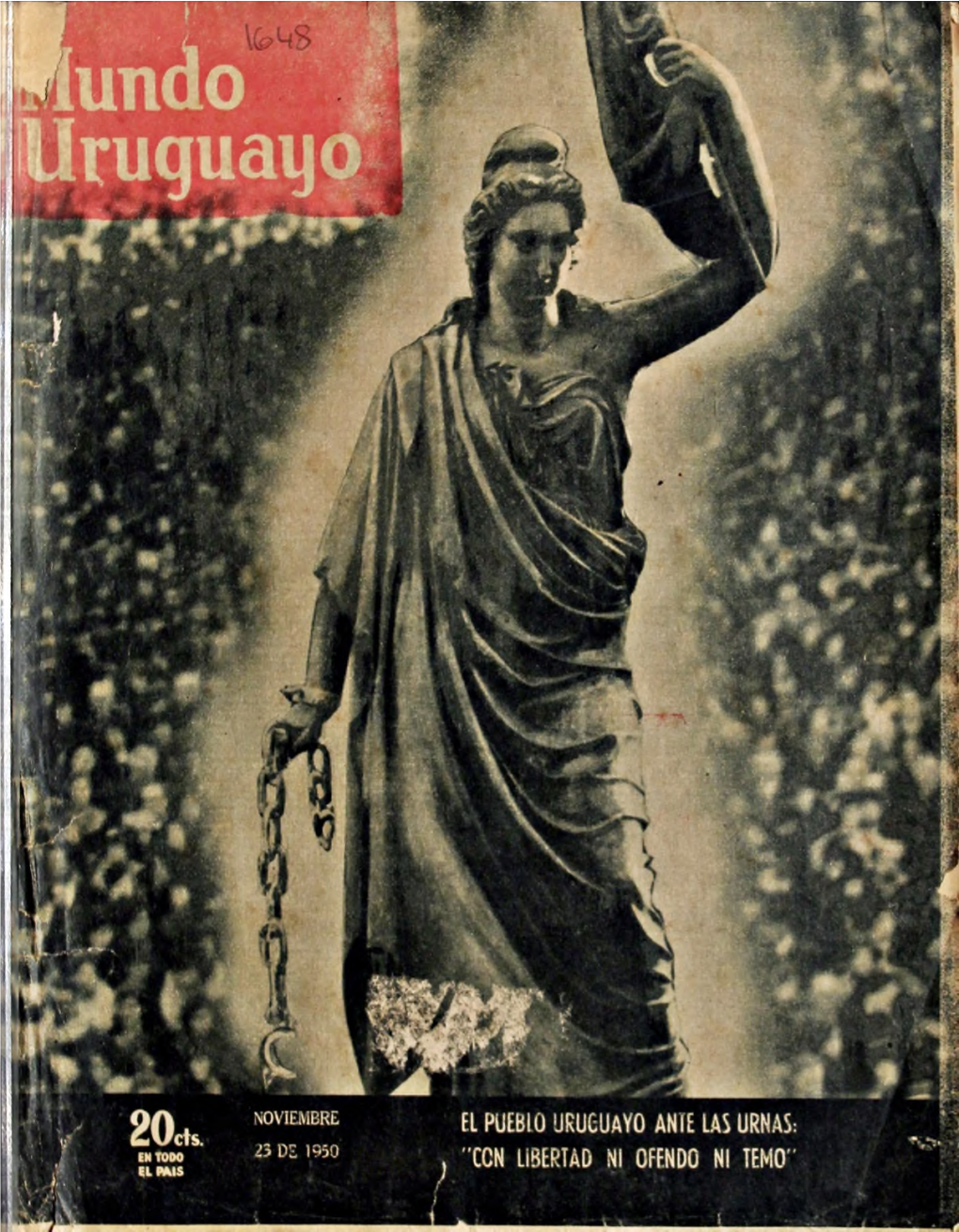 El Puebio Uruguayo Anee Las Urnas; "Ccn Libertad Ni