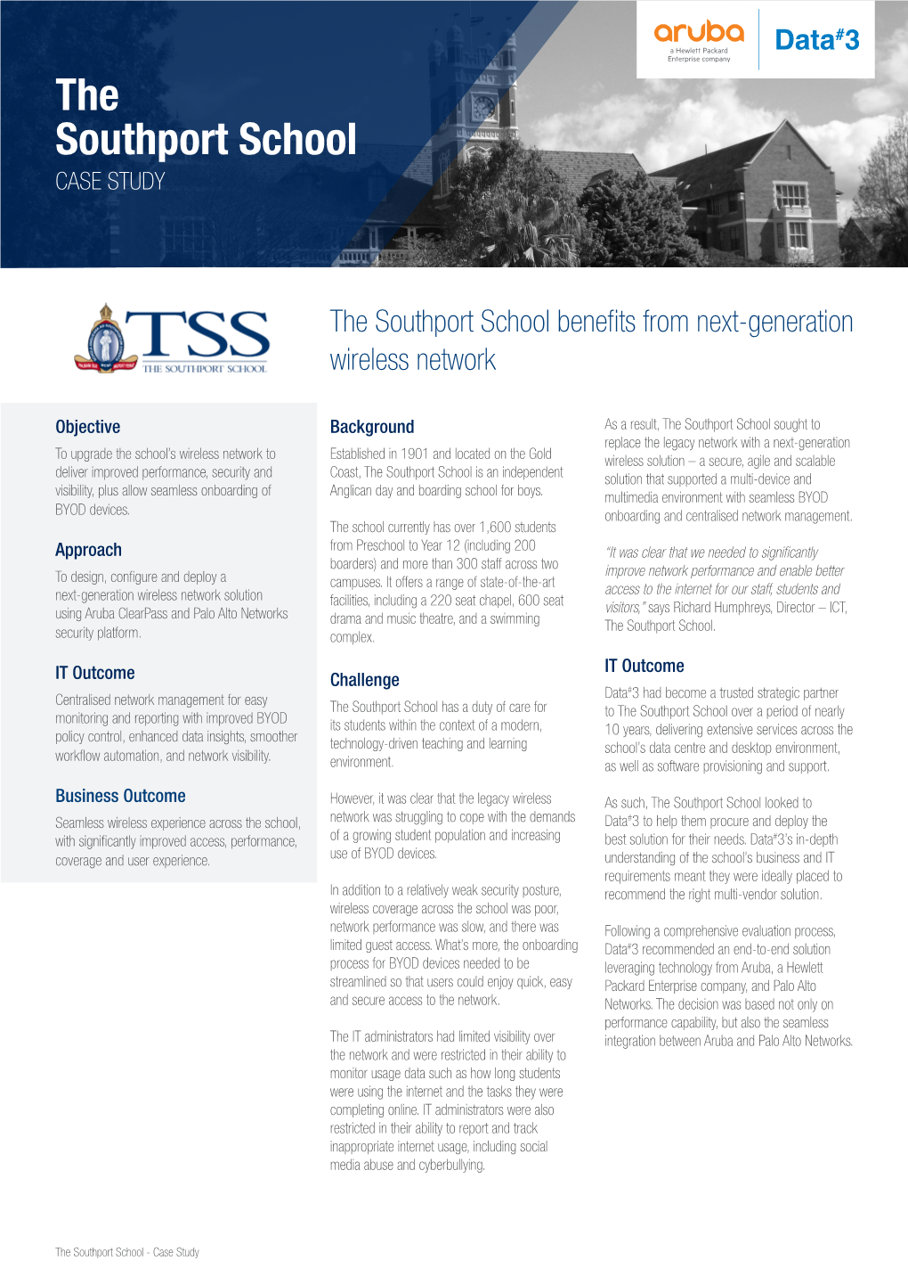 The Southport School CASE STUDY