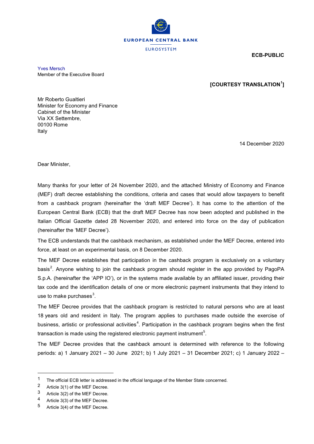 Letter from Yves Mersch, Member of the Executive Board of The
