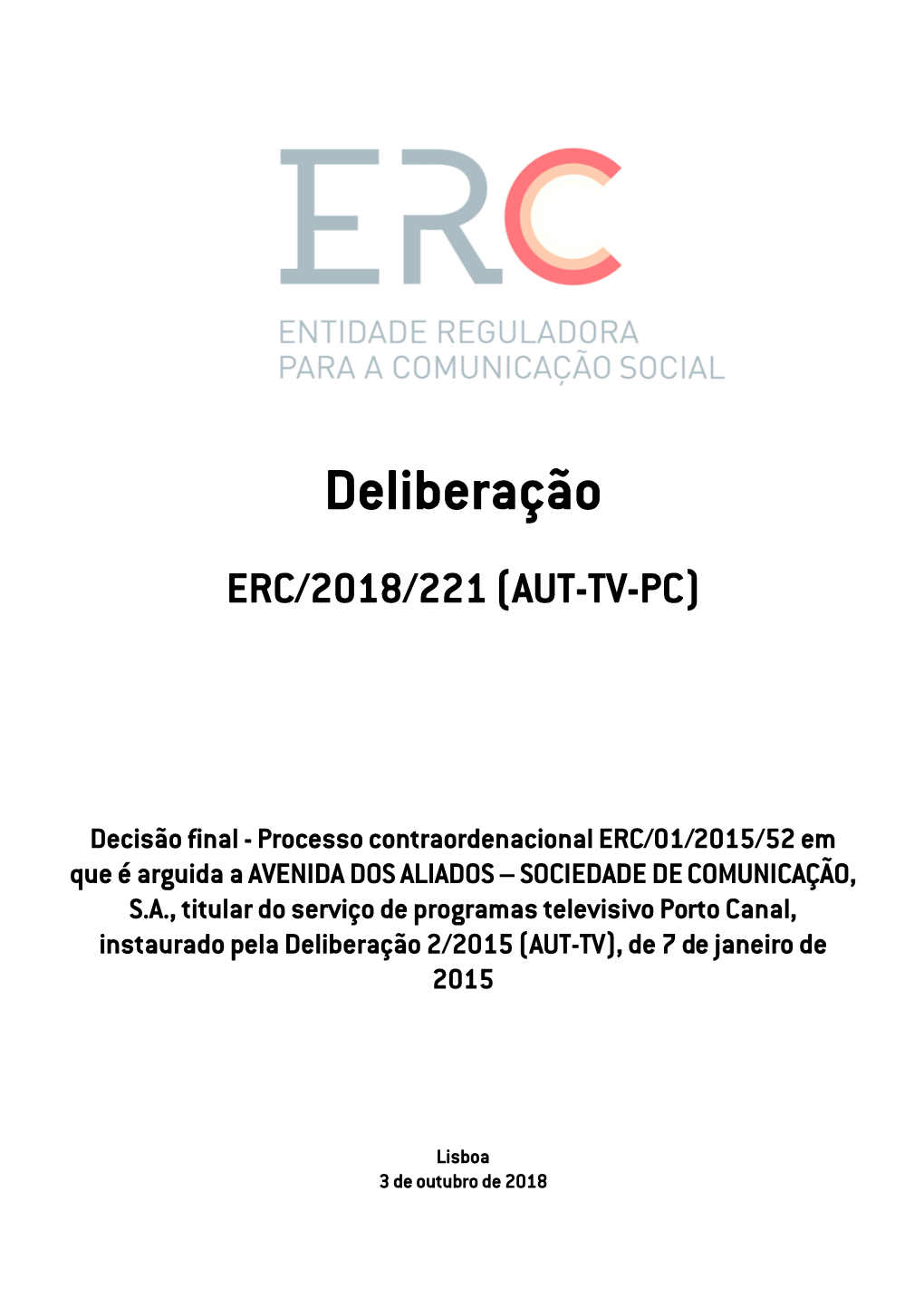 Deliberação ERC/2018/221 (AUT-TV-PC)