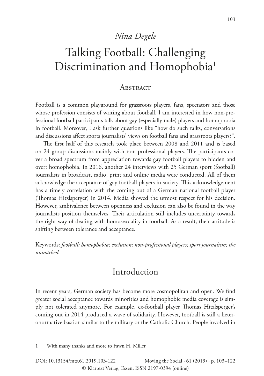 Talking Football: Challenging Discrimination and Homophobia1