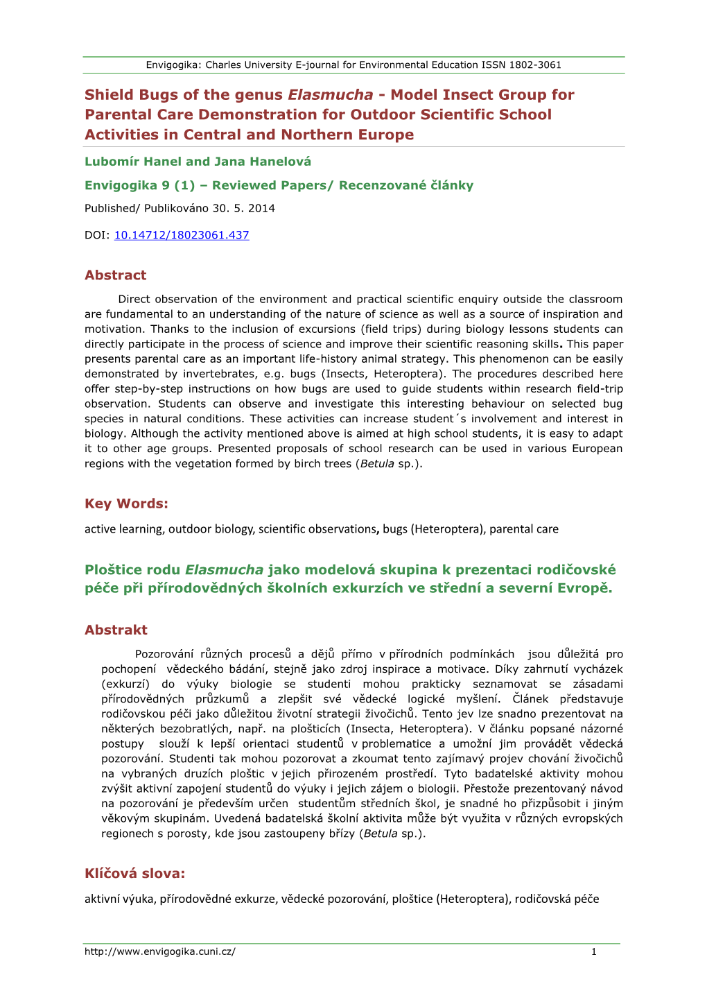 Shield Bugs of the Genus Elasmucha - Model Insect Group for Parental Care Demonstration for Outdoor Scientific School Activities in Central and Northern Europe