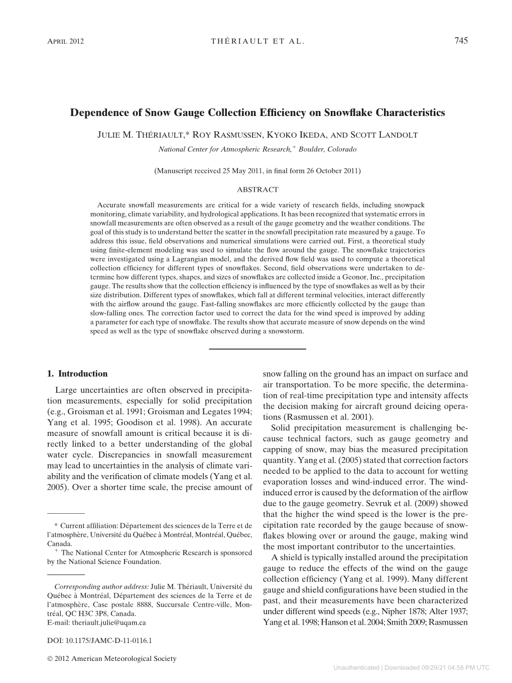 Dependence of Snow Gauge Collection Efficiency on Snowflake Characteristics