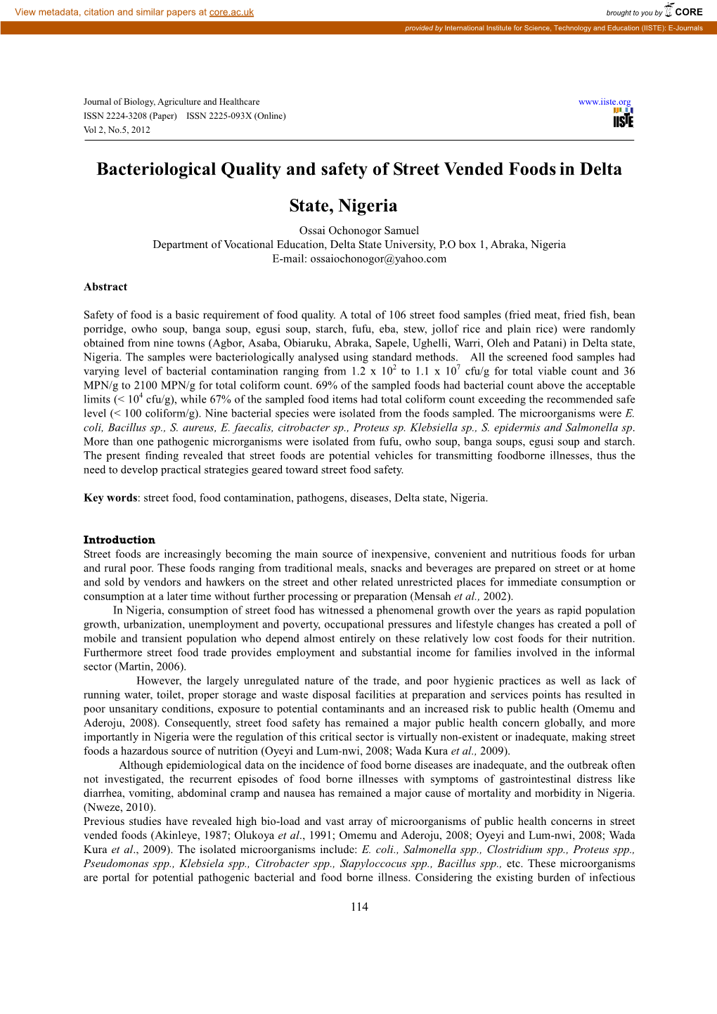 Bacteriological Quality and Safety of Street Vended Foodsin Delta State