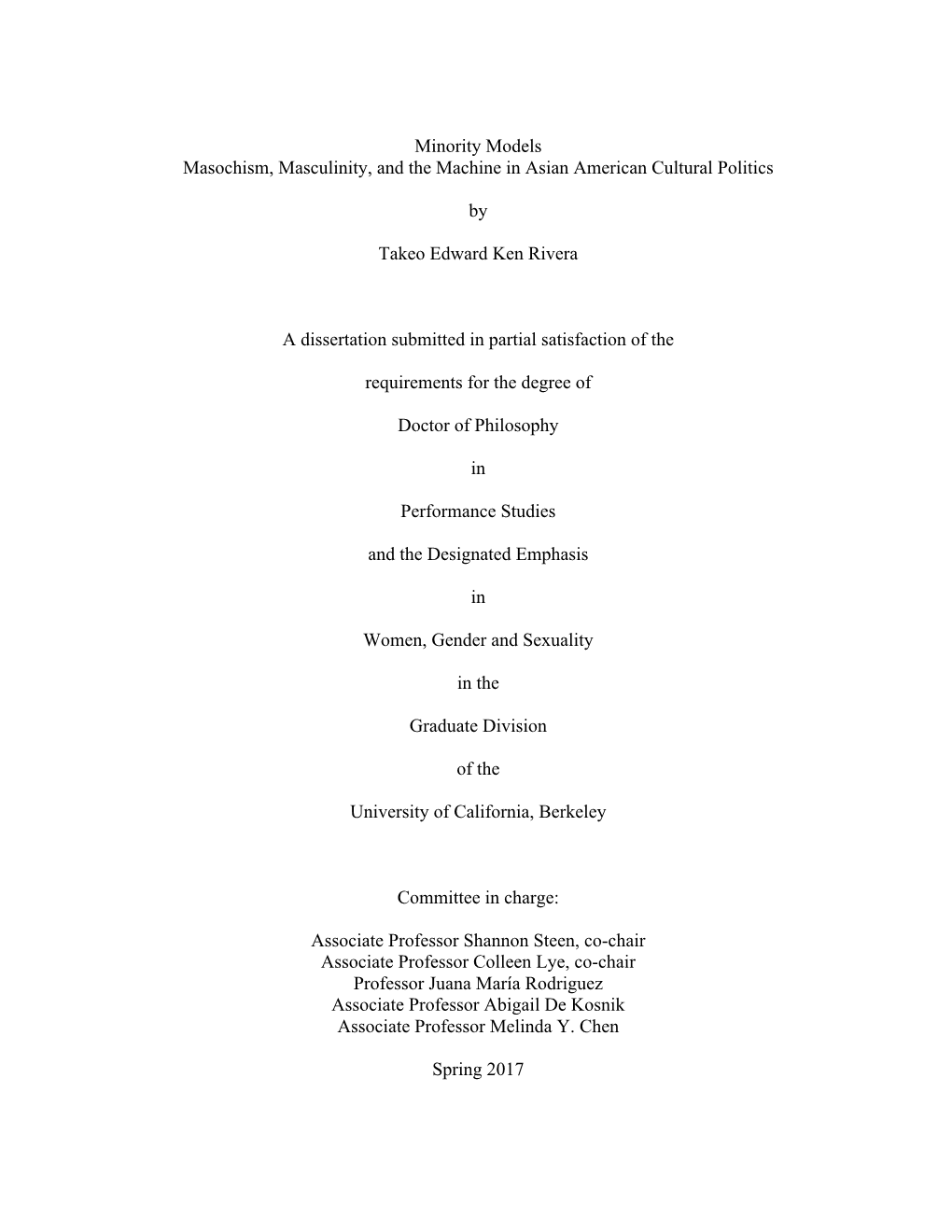 Minority Models Masochism, Masculinity, and the Machine in Asian American Cultural Politics