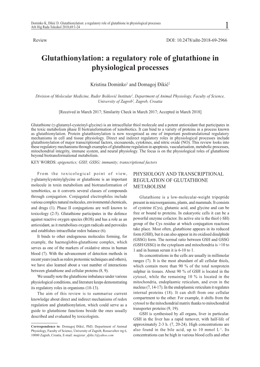 Glutathionylation: a Regulatory Role of Glutathione in Physiological Processes Arh Hig Rada Toksikol 2018;69:1-24 1
