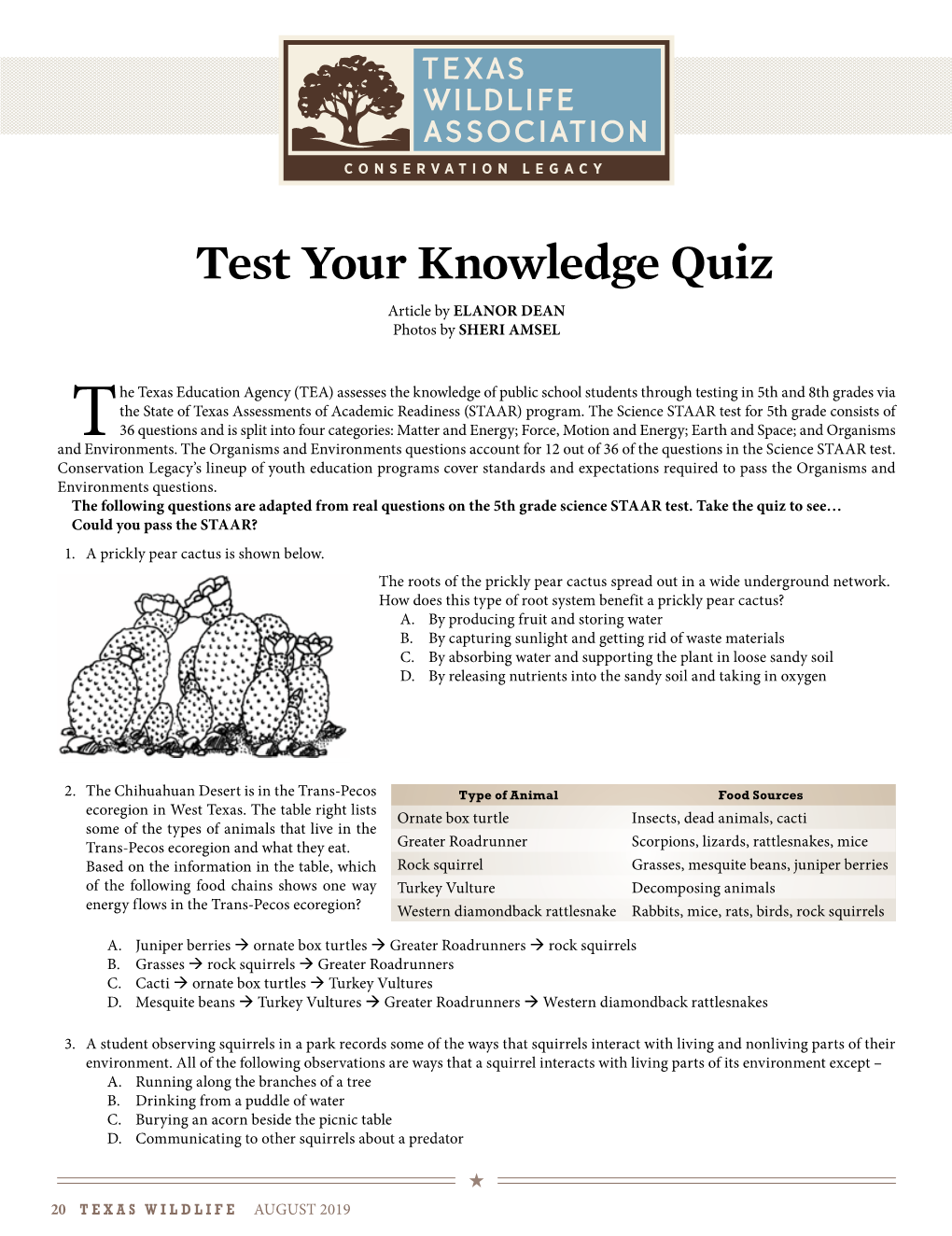 Test Your Knowledge Quiz Article by ELANOR DEAN Photos by SHERI AMSEL