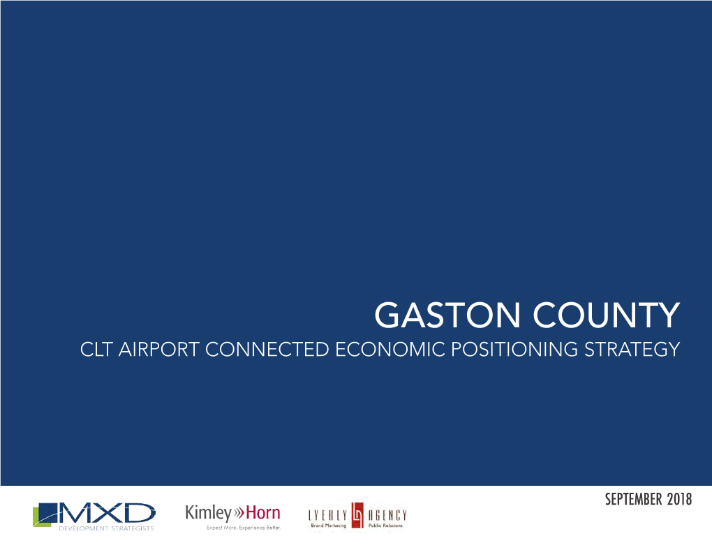 Gaston County Clt Airport Connected Economic Positioning Strategy