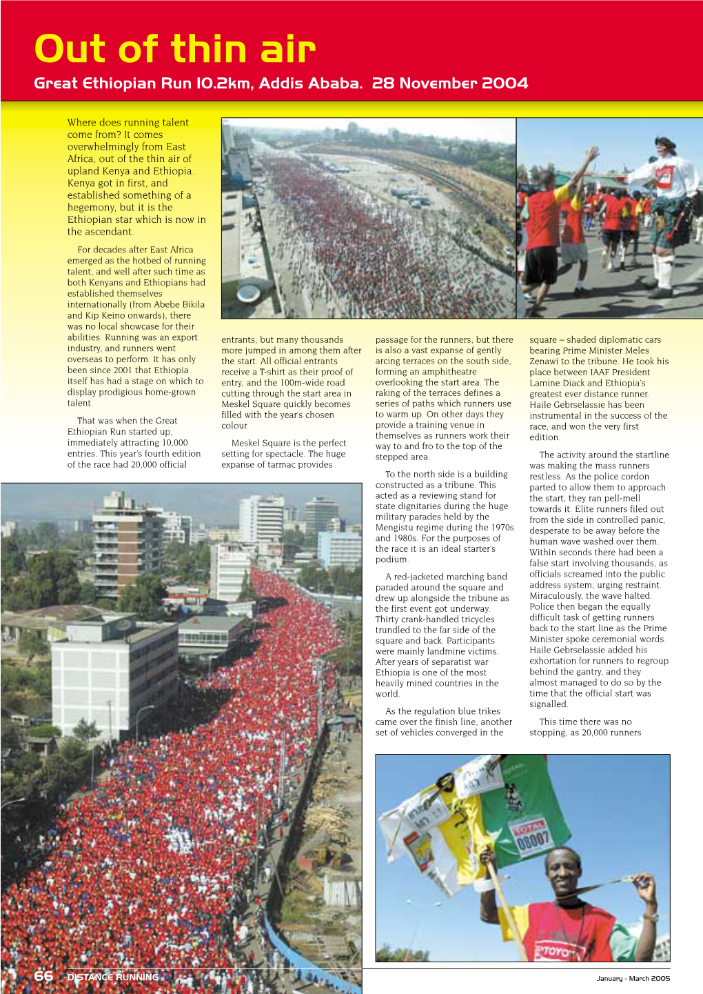 Out of Thin Air Great Ethiopian Run 10.2Km, Addis Ababa