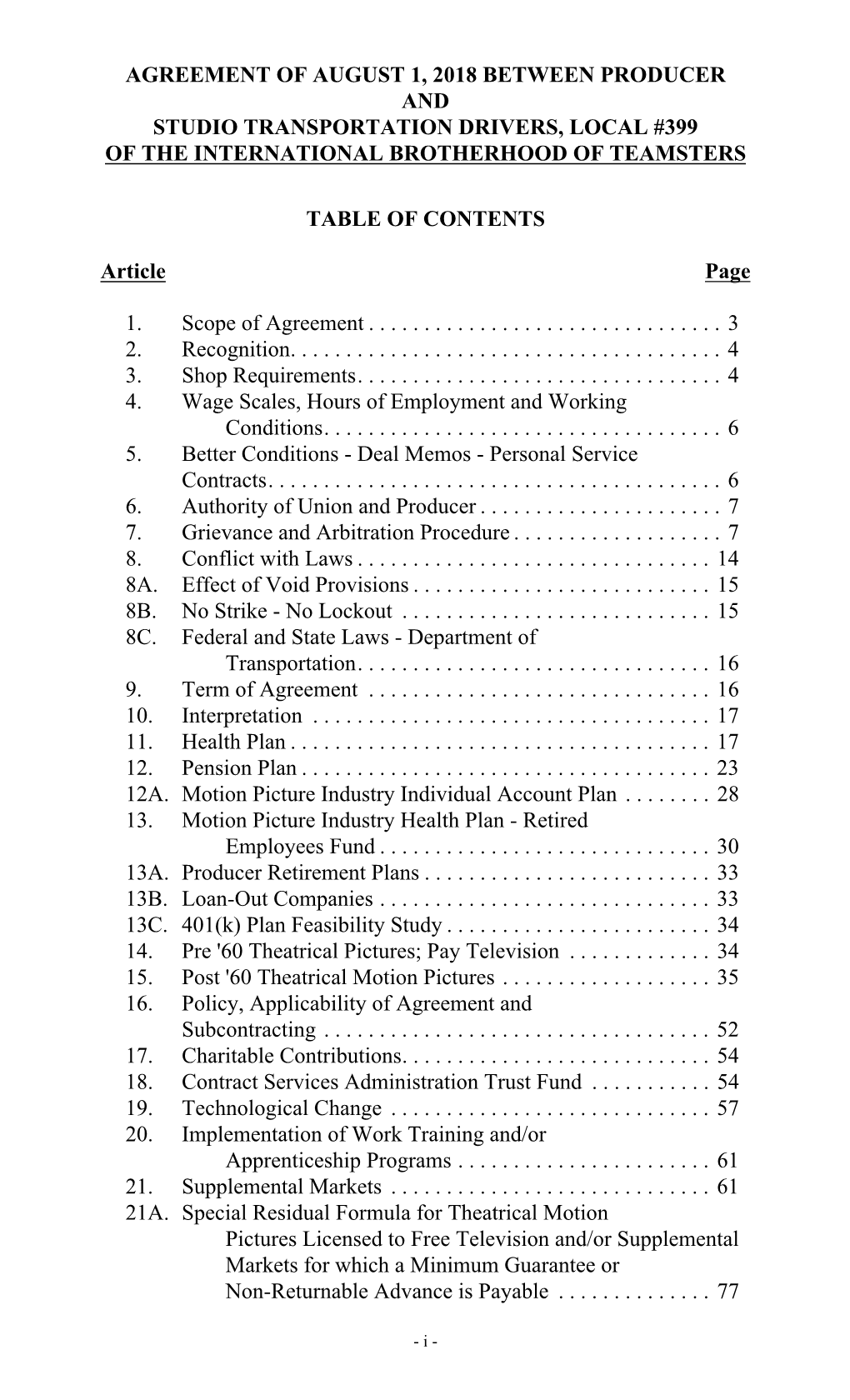 Agreement of August 1, 2018 Between Producer and Studio Transportation Drivers, Local #399 of the International Brotherhood of Teamsters