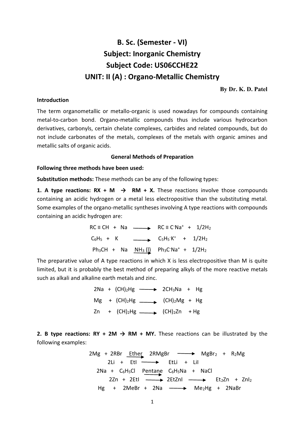 US06CCHE22 UNIT: II (A) : Organo-Metallic Chemistry by Dr