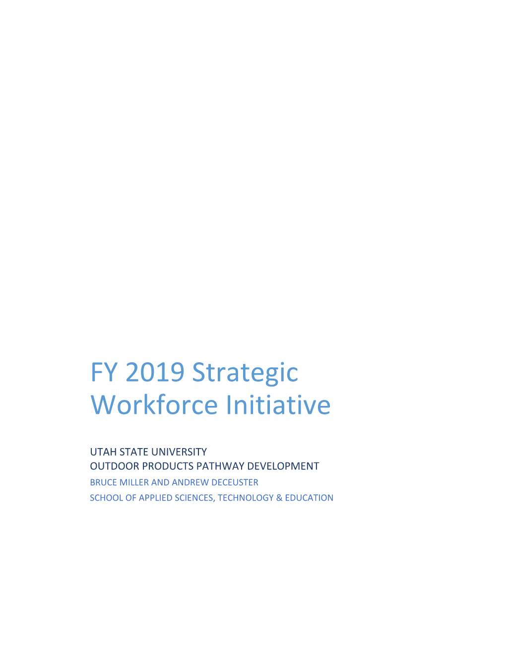 FY 2019 Strategic Workforce Initiative