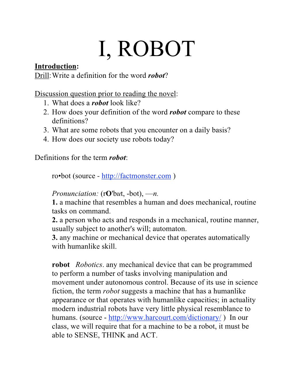 I, Robot Discussion Questions