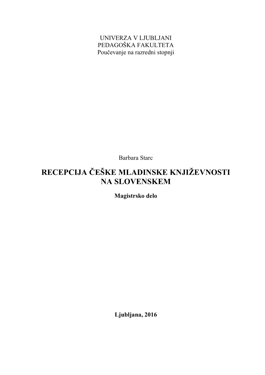 Recepcija Češke Mladinske Književnosti Na Slovenskem