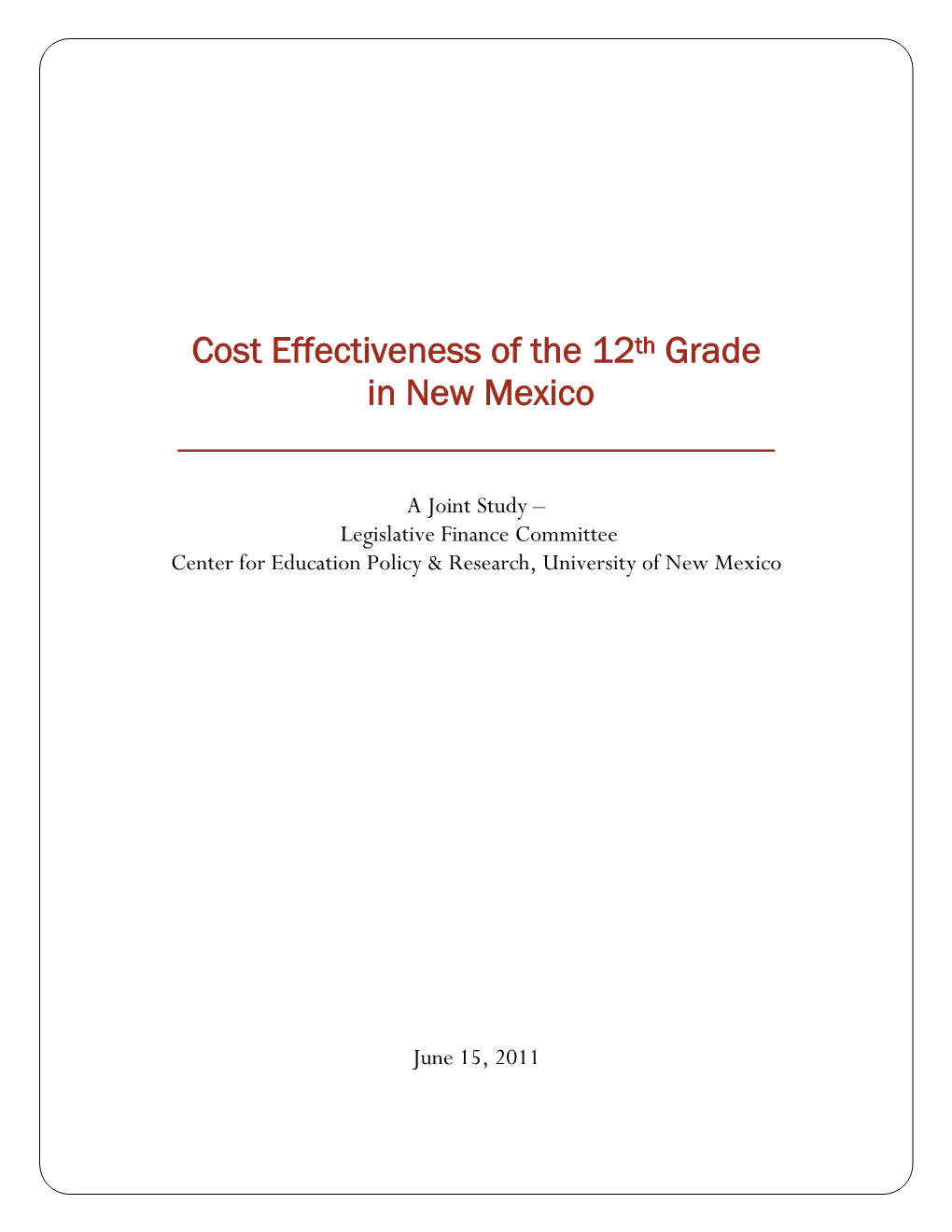 Cost Effectivement of the 12Th Grade in New Mexico