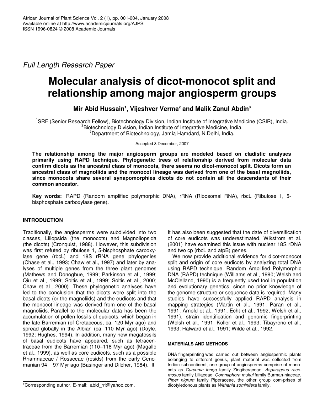 Molecular Analysis of Dicot-Monocot Split and Relationship Among Major Angiosperm Groups