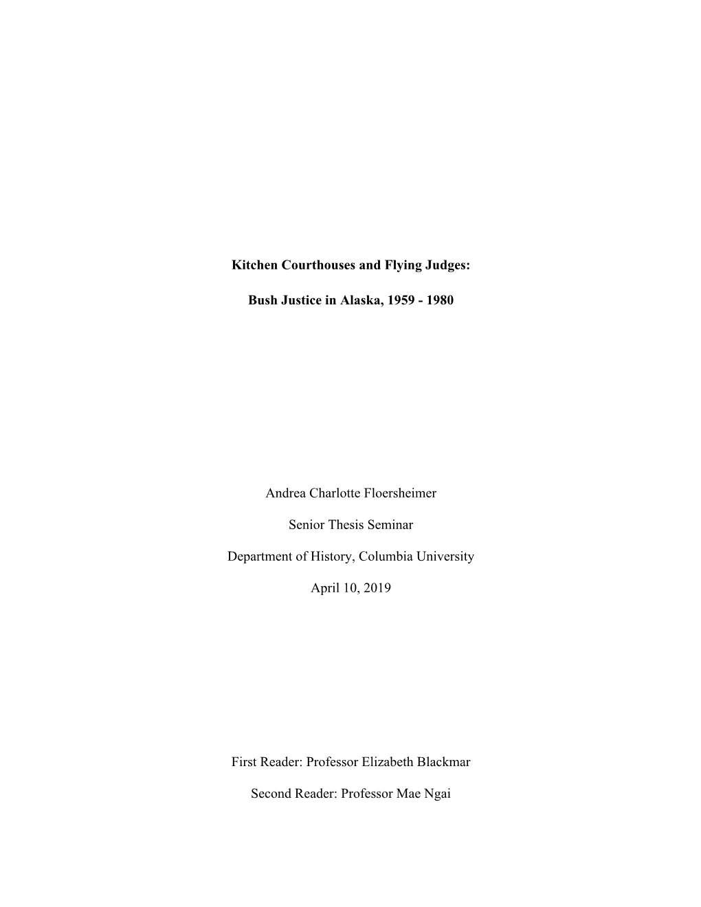 Kitchen Courthouses and Flying Judges: Bush Justice in Alaska, 1959