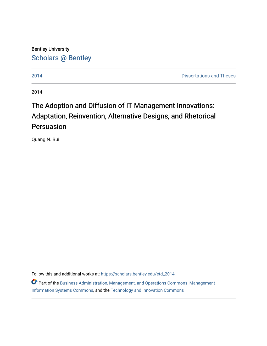 The Adoption and Diffusion of IT Management Innovations: Adaptation, Reinvention, Alternative Designs, and Rhetorical Persuasion