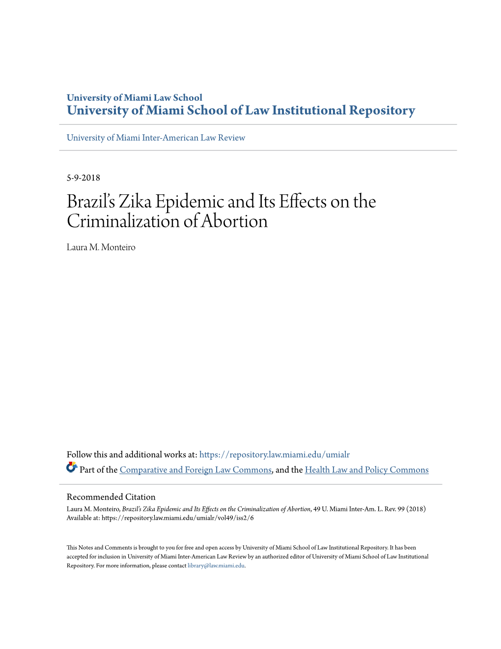 Brazil's Zika Epidemic and Its Effects on the Criminalization of Abortion