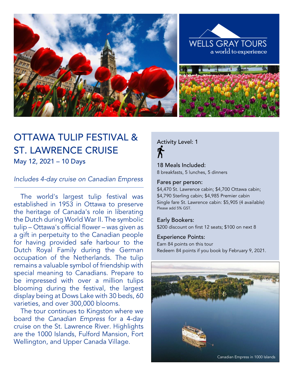 Ottawa Tulip Festival & St. Lawrence