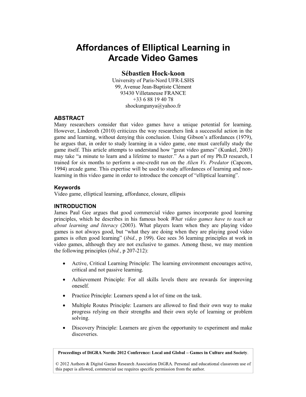 Affordances of Elliptical Learning in Arcade Video Games