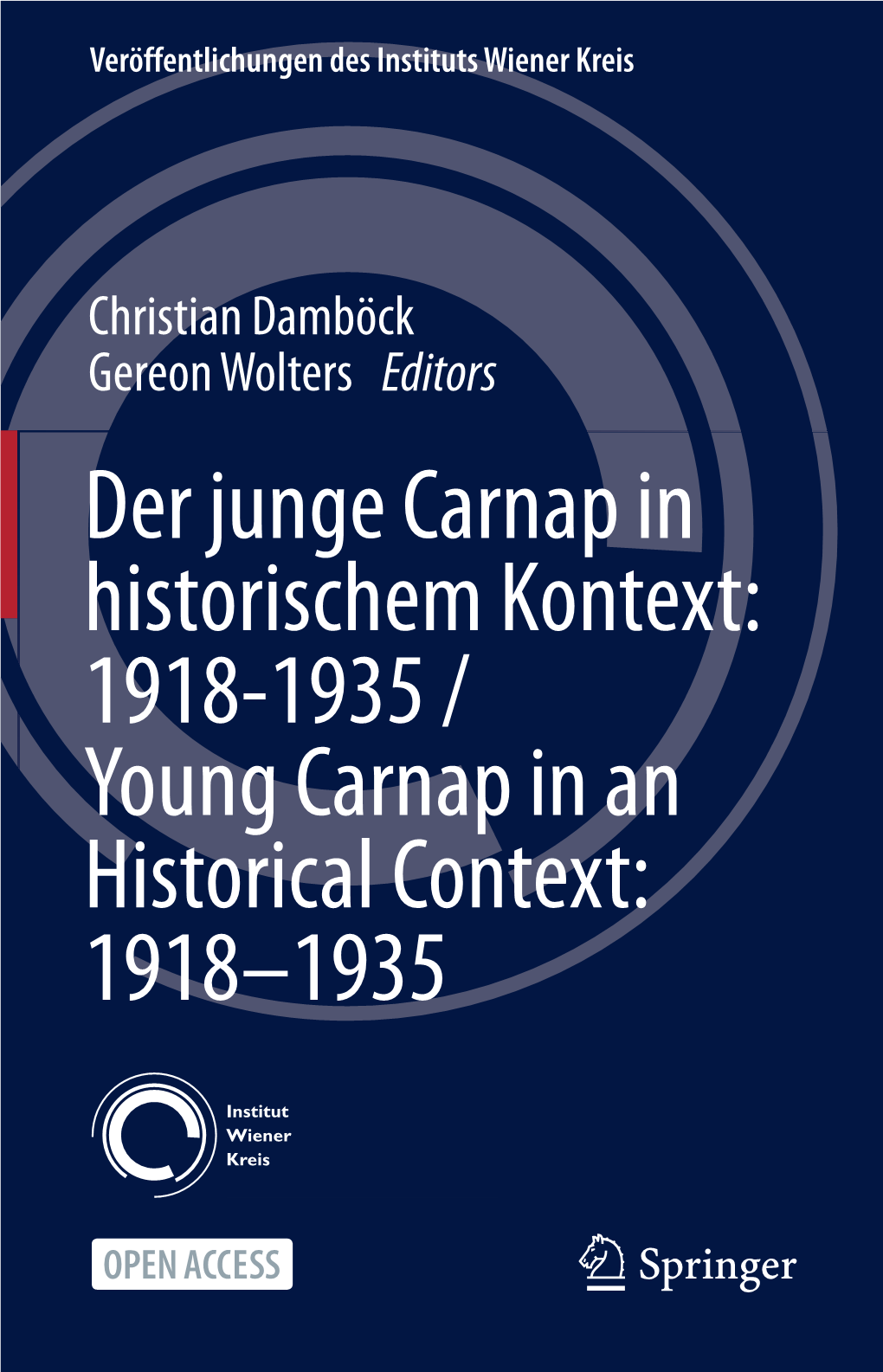 Rudolf Carnap, Vom Ende Des Ersten Weltkriegs Bis Zur Emigration Ende 1935