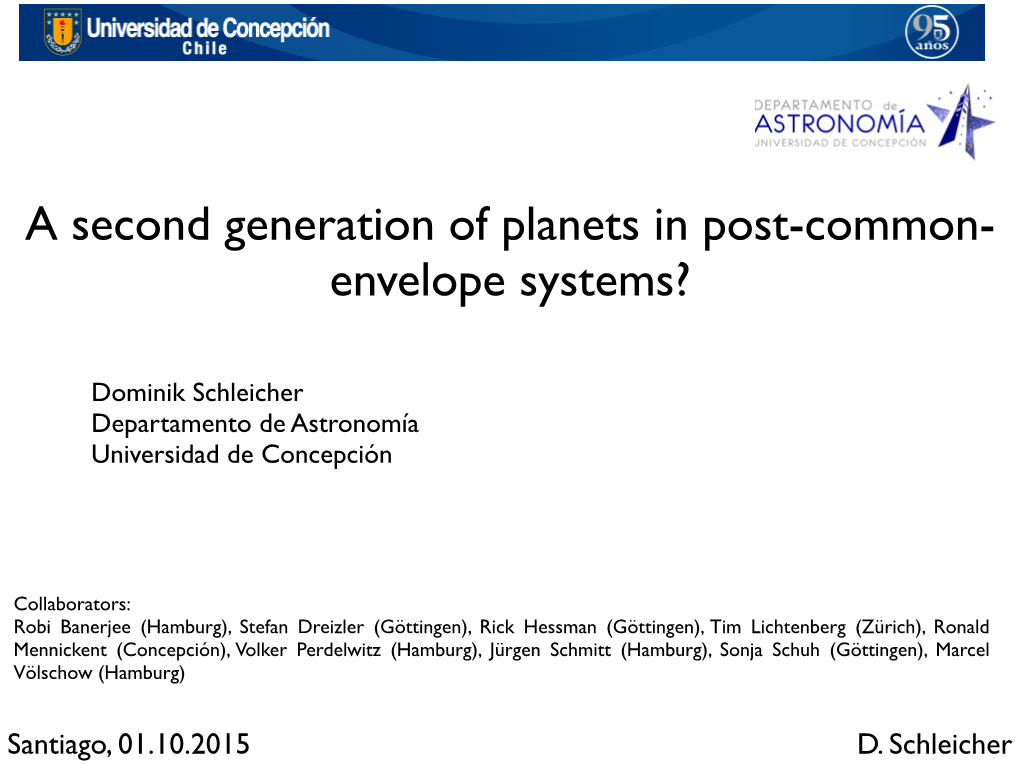 A Second Generation of Planets in Post-Common- Envelope Systems?