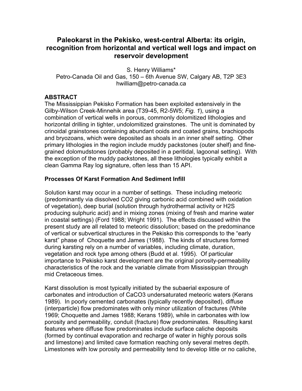 Paleokarst in the Pekisko, West-Central Alberta: Its Origin, Recognition from Horizontal and Vertical Well Logs and Impact on Reservoir Development