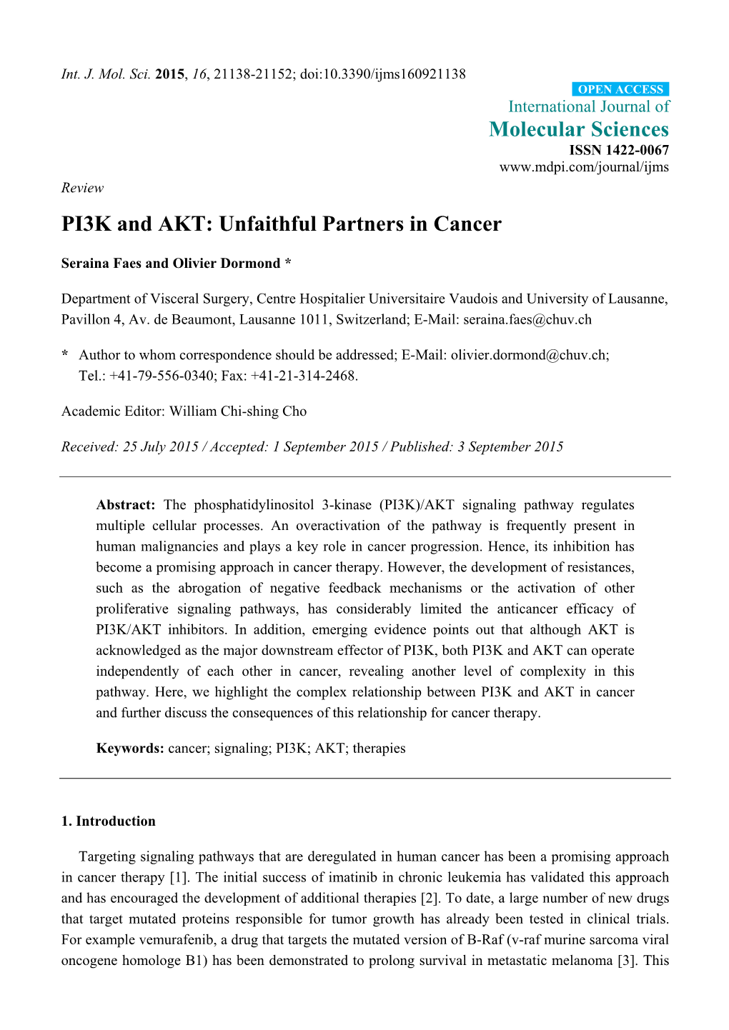 PI3K and AKT: Unfaithful Partners in Cancer