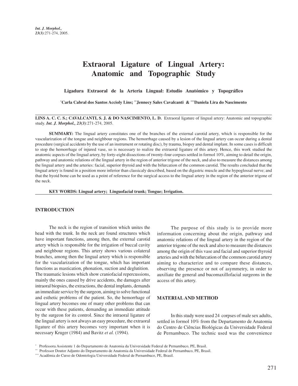 Extraoral Ligature of Lingual Artery: Anatomic and Topographic Study