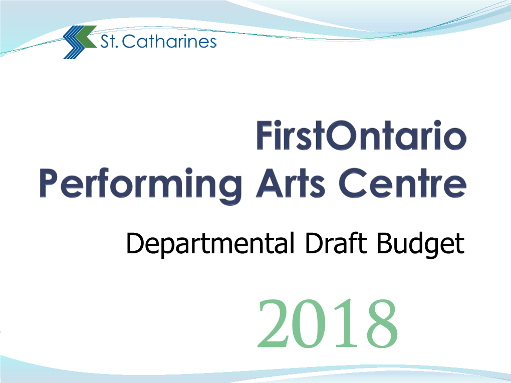 Firstontario PAC 2018 Budget Presentation