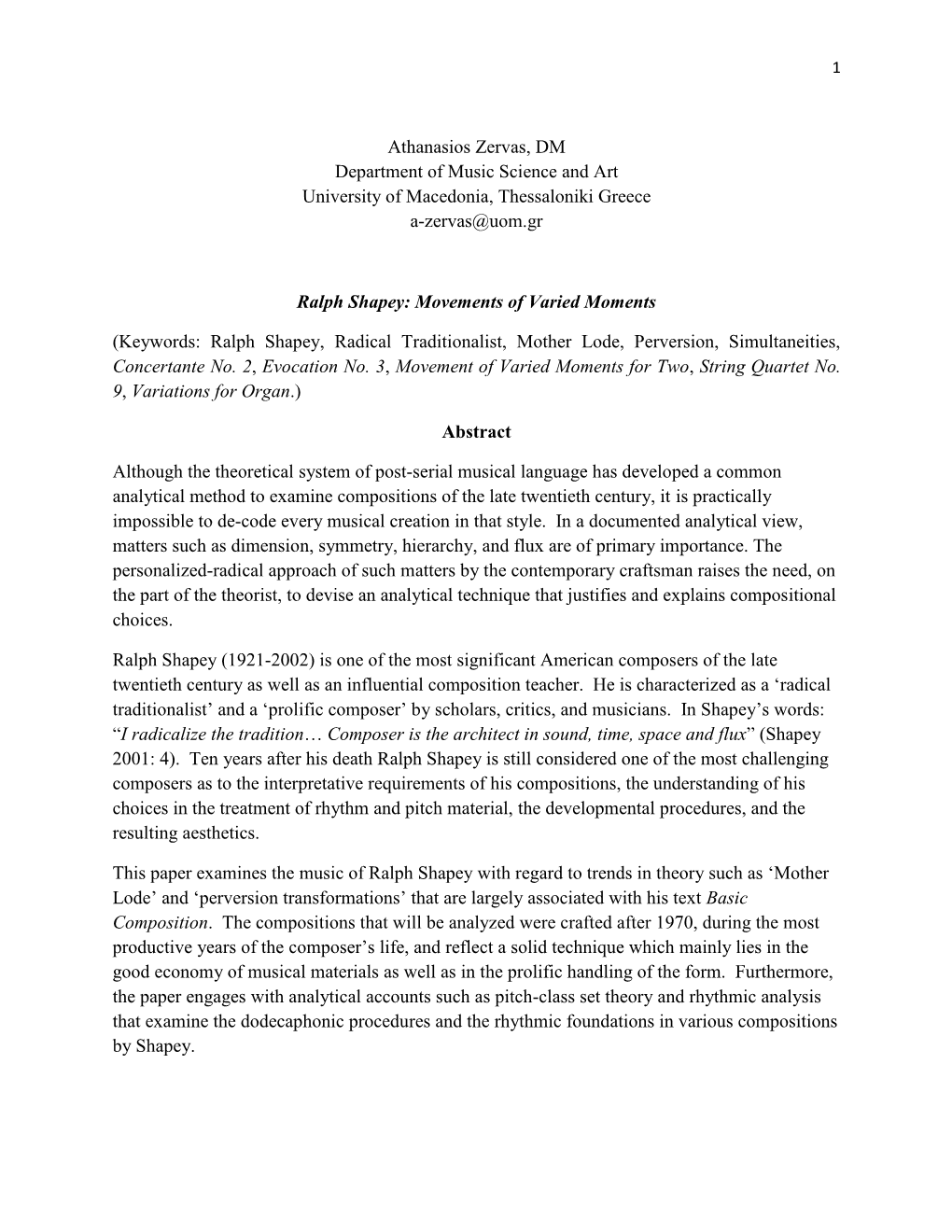 Athanasios Zervas, DM Department of Music Science and Art University of Macedonia, Thessaloniki Greece A-Zervas@Uom.Gr