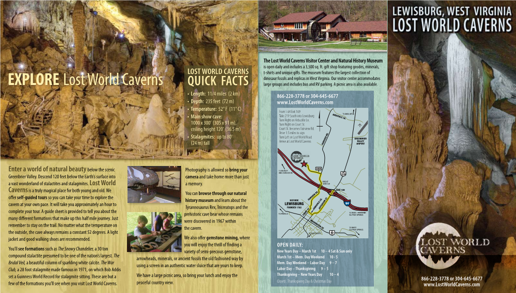 EXPLORE Lost World Caverns Quick Facts Large Groups and Includes Bus and RV Parking