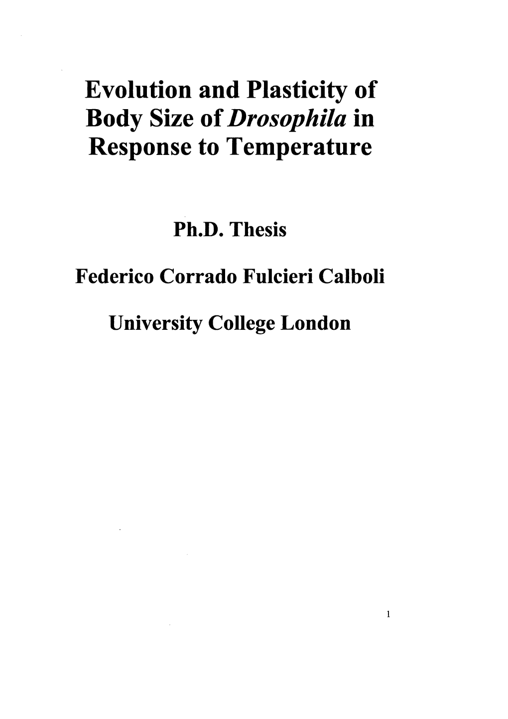 Evolution and Plasticity of Body Size of Drosophila In