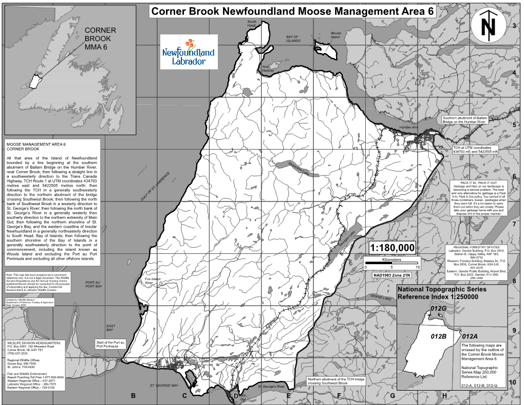 Corner Brook Newfoundland Moose Management Area 6 S O Uth Hea D 3 CORNER Woods BAY of Island BROOK ISLANDS N MMA 6