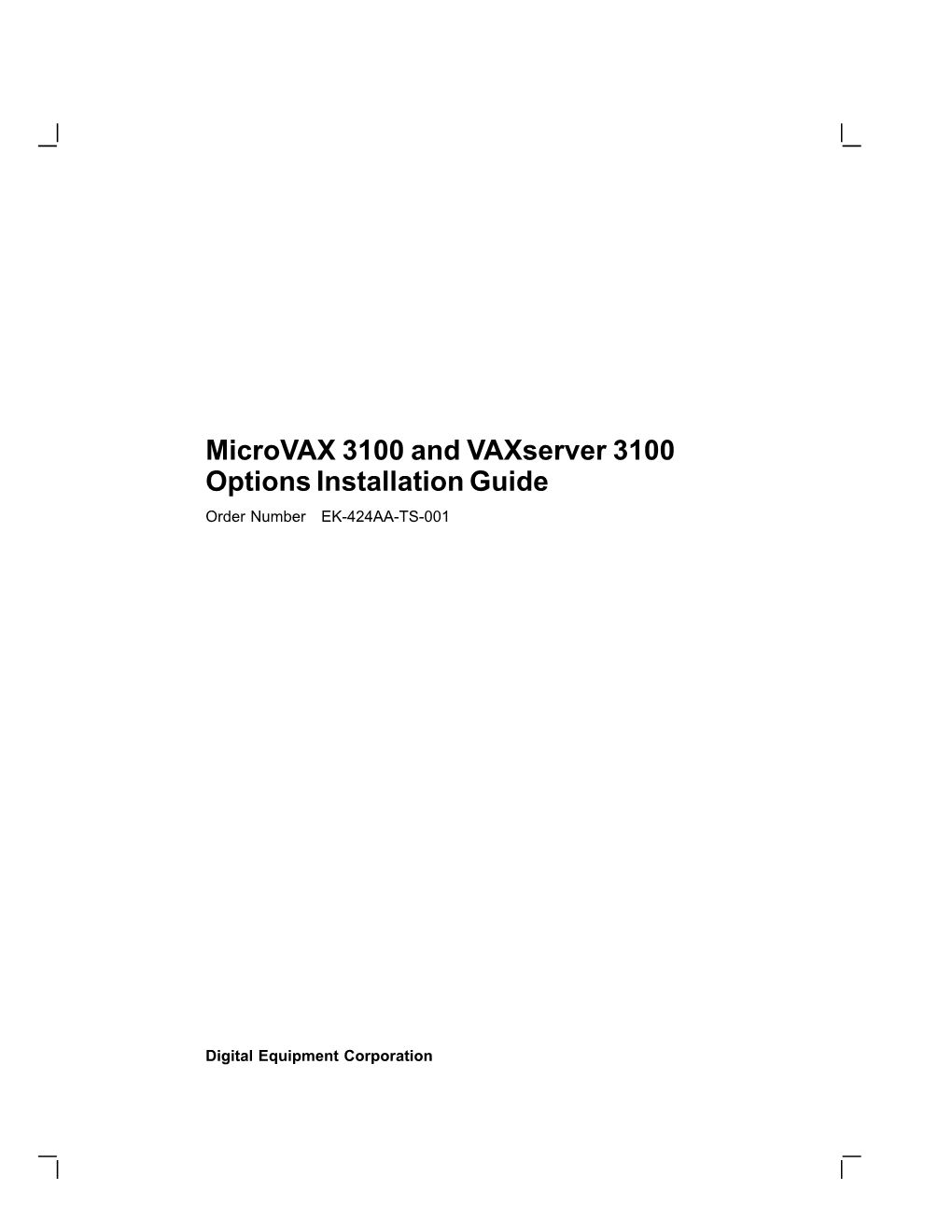 Microvax 3100 Vaxserver Options Installation Guide