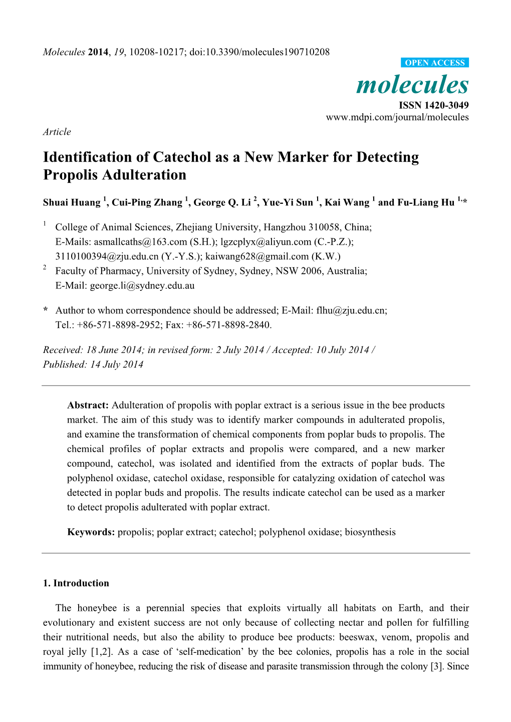 Identification of Catechol As a New Marker for Detecting Propolis Adulteration