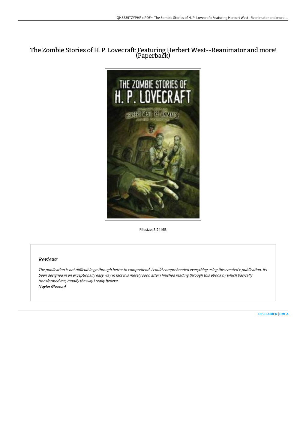 Read PDF « the Zombie Stories of H. P. Lovecraft: Featuring Herbert West--Reanimator and More! (Paperback) > 2CQOWQSOYQAT