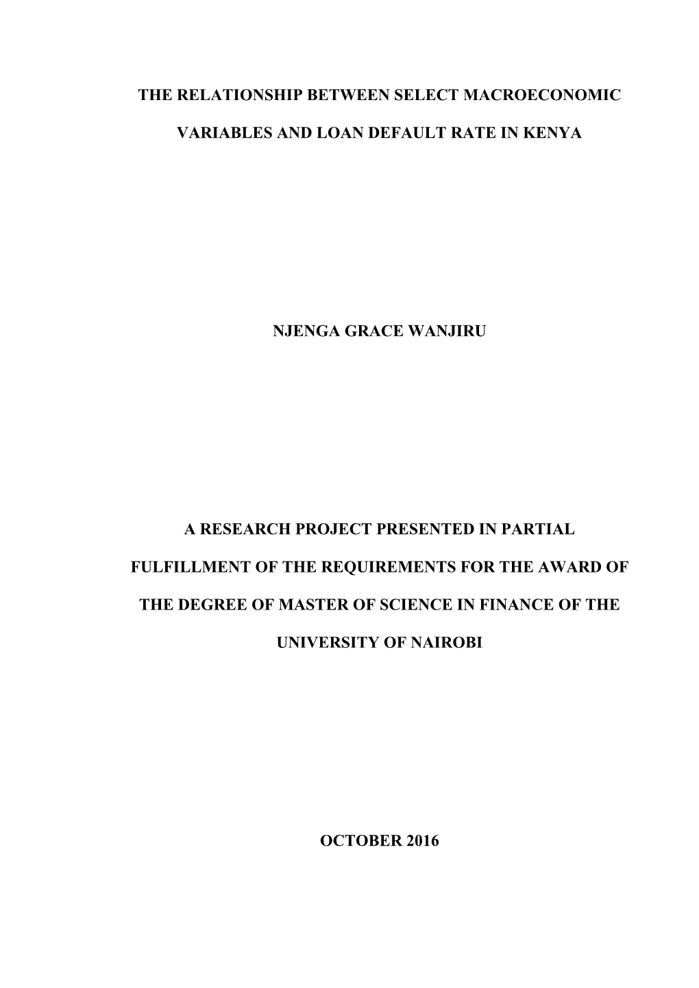 The Relationship Between Select Macroeconomic Variables and the Loan Default Rate Among Commercial Banks in Kenya