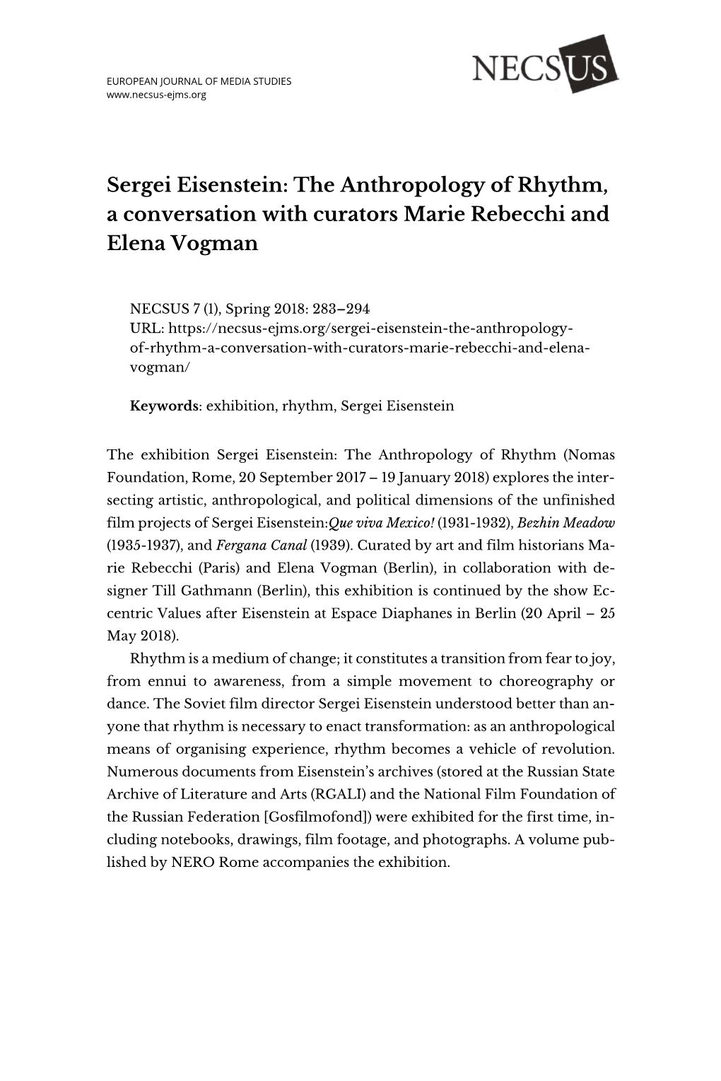 Sergei Eisenstein: the Anthropology of Rhythm, a Conversation with Curators Marie Rebecchi and Elena Vogman