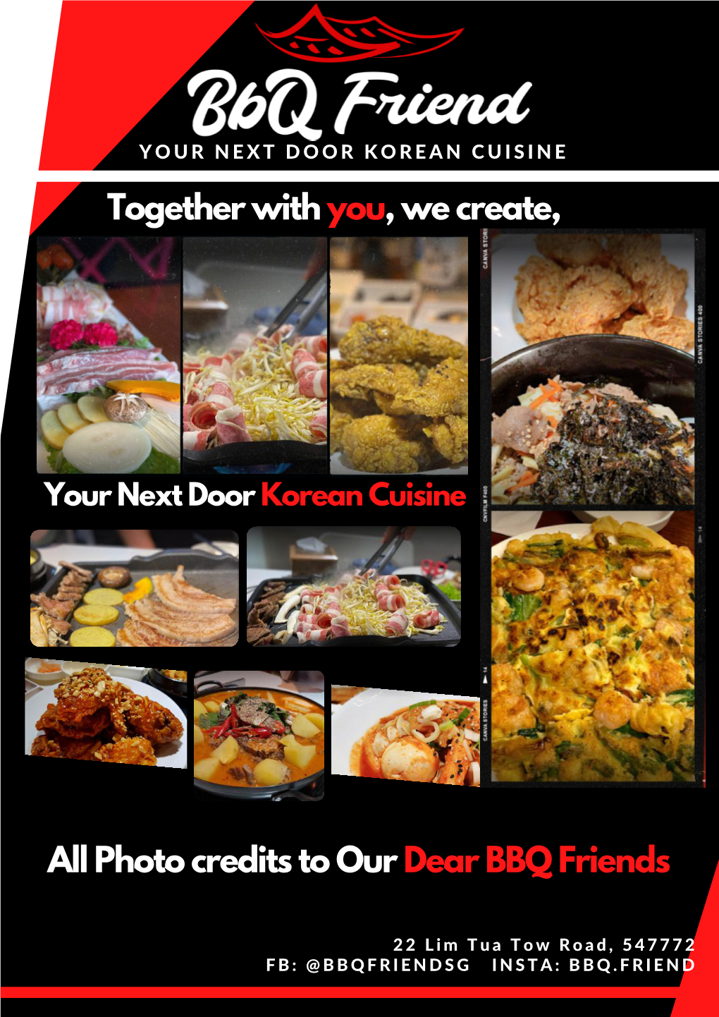 Together with You, We Create, All Photo Credits to Our Dear BBQ