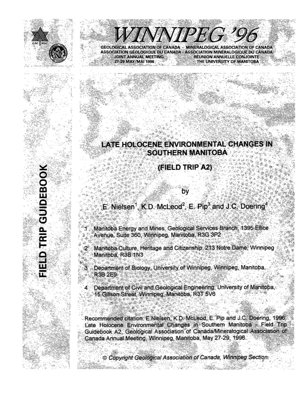 Late Holocene Environmental Changes in Southern Manitoba E